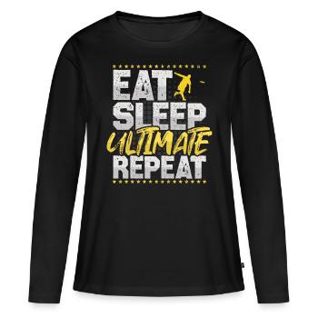 Ultimate Eat Sleep Repeat Frisbee Hobby Ultimate - Frauen Premium Bio Langarmshirt - Schwarz - Vorne - Julia (174cm)