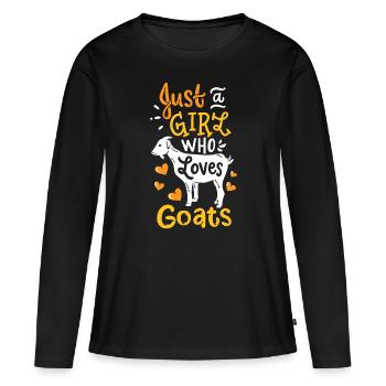 Ziege nur ein Mädchen, das Ziegen liebt lustiges Geschenk - Frauen Premium Bio Langarmshirt - Schwarz - Vorne - Julia (174cm)