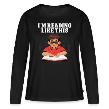 Blindness in Reading Like This Blindness Awareness - Women's Premium Organic Long Sleeve Shirt - black - Front - Julia (174cm)