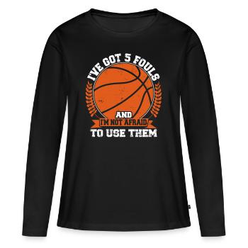 Hoops Basketball Player Streetball Hooping 5 Fouls - Women's Premium Organic Long Sleeve Shirt - black - Front - Julia (174cm)
