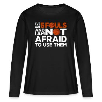 Hoops Basketball Player Streetball Hooping 5 Fouls - Women's Premium Organic Long Sleeve Shirt - black - Front - Julia (174cm)
