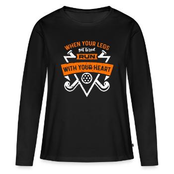 Field Hockey When Your Legs Get Tired Goalkeeper - Women's Premium Organic Long Sleeve Shirt - black - Front - Julia (174cm)