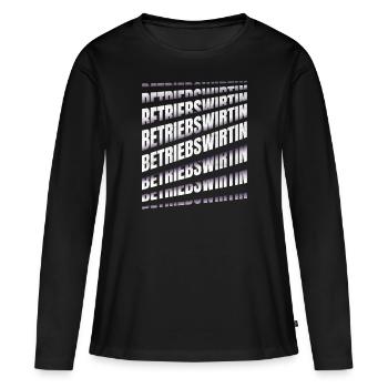 BWL Spruch Betriebswirtin - Frauen Premium Bio Langarmshirt - Schwarz - Vorne - Julia (174cm)