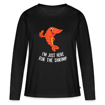 Drôle de cadeau alimentaire aux crevettes Je suis juste là pour le Shri - T-shirt manches longues Premium bio Femme - noir - Devant - Julia (174cm)