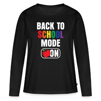 Back to School Mode A Back to School Teacher School - Women's Premium Organic Long Sleeve Shirt - black - Front - Julia (174cm)