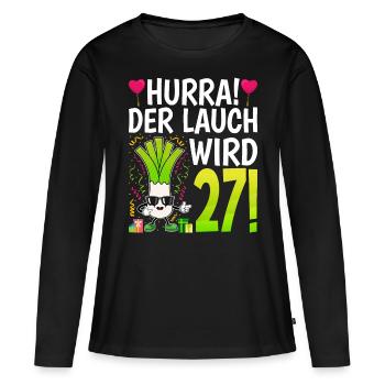 Hurra der Lauch wird 27 - Frauen Premium Bio Langarmshirt - Schwarz - Vorne - Julia (174cm)
