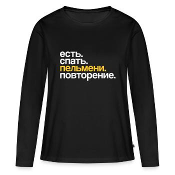 Eat Sleep Pelmeni Repeat in Cyrillic Russian - Women's Premium Organic Long Sleeve Shirt - black - Front - Julia (174cm)