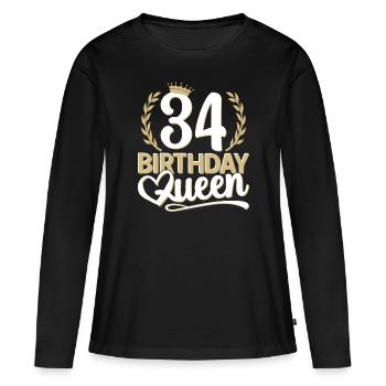 34th birthday woman 34 years old 34th 34er Queen - Women's Premium Organic Long Sleeve Shirt - black - Front - Julia (174cm)