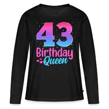 Birthday Queen 43 Geburtstag - Women's Premium Organic Long Sleeve Shirt - black - Front - Julia (174cm)