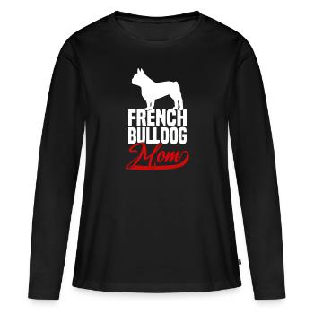 French Bulldog Mom - Women's Premium Organic Long Sleeve Shirt - black - Front - Julia (174cm)