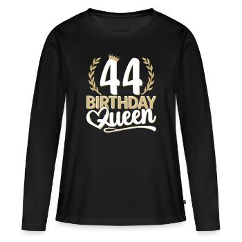 44th birthday woman 44 years old 44th 44er Queen - Women's Premium Organic Long Sleeve Shirt - black - Front - Julia (174cm)