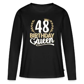 48th birthday woman 48 years old 48th 48er Queen - Women's Premium Organic Long Sleeve Shirt - black - Front - Julia (174cm)