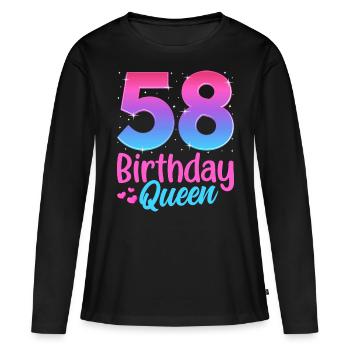 Birthday Queen 58 Geburtstag - Women's Premium Organic Long Sleeve Shirt - black - Front - Julia (174cm)