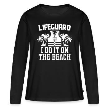 Sauveteur de préposé à la piscine Sauveteur Do It On Beach Lifeguard - T-shirt manches longues Premium bio Femme - noir - Devant - Julia (174cm)