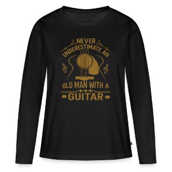 Ne sous-estimez jamais un vieil homme avec une guitare Acous - T-shirt manches longues Premium bio Femme - noir - Devant - Julia (174cm)