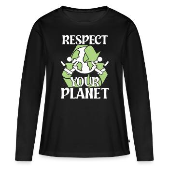 Environmental Activism Respect Your Planet Environmental Protection - Women's Premium Organic Long Sleeve Shirt - black - Front - Julia (174cm)