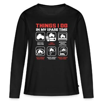 Dinge, die ich in meiner Freizeit mache - Traktor - Frauen Premium Bio Langarmshirt - Schwarz - Vorne - Julia (174cm)