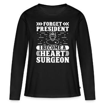 Cardiac Surgeon Become A Heart Surgeon Cardiac Surgery - Women's Premium Organic Long Sleeve Shirt - black - Front - Julia (174cm)