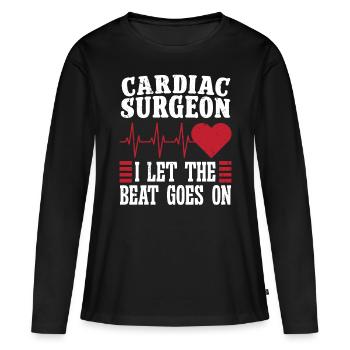 Cardiac Surgeon Let Beat Goes On Cardiac Surgery - Women's Premium Organic Long Sleeve Shirt - black - Front - Julia (174cm)