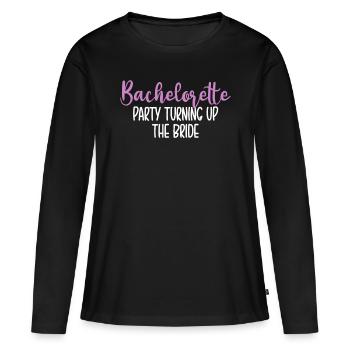 Enterrement de vie de jeune fille Turning Up The Bride - T-shirt manches longues Premium bio Femme - noir - Devant - Julia (174cm)