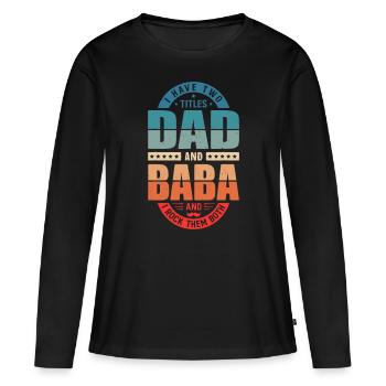 Funny Arabic Dad Baba Arab Best Baba Ever Retro Vi - Women's Premium Organic Long Sleeve Shirt - black - Front - Julia (174cm)