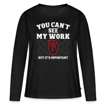 Cardiac Surgeon My Work Is Important Cardiac Surgery - Women's Premium Organic Long Sleeve Shirt - black - Front - Julia (174cm)
