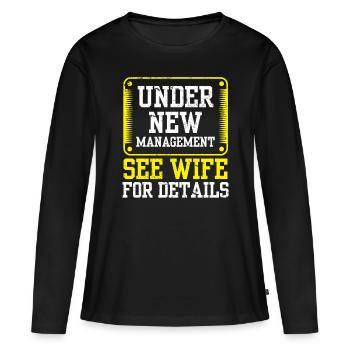 Sous la nouvelle direction, voir Pension d’épouse pour plus de détails - T-shirt manches longues Premium bio Femme - noir - Devant - Julia (174cm)