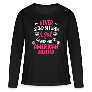 Ne vous tenez jamais entre une fille et sa brute américaine - T-shirt manches longues Premium bio Femme - noir - Devant - Julia (174cm)