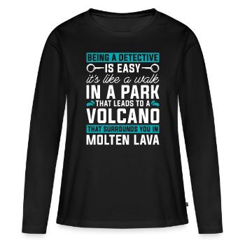 Detective Being A Detective Is Easy Investigation - Women's Premium Organic Long Sleeve Shirt - black - Front - Julia (174cm)