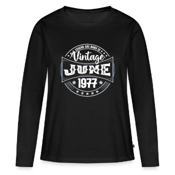 1977 Juni. Geburtstagsgeschenk Juni 1977. Juni - Frauen Premium Bio Langarmshirt - Schwarz - Vorne - Julia (174cm)