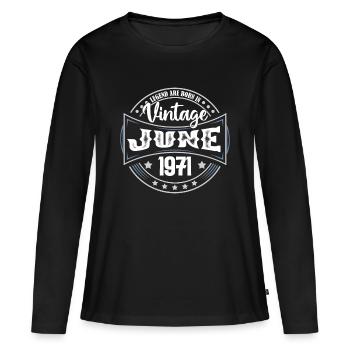 1971 Juni. Geburtstagsgeschenk Juni 1971. Juni - Frauen Premium Bio Langarmshirt - Schwarz - Vorne - Julia (174cm)