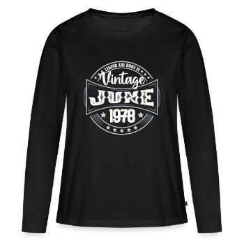 1978 Juni. Geburtstagsgeschenk Juni 1978. Juni - Frauen Premium Bio Langarmshirt - Schwarz - Vorne - Julia (174cm)