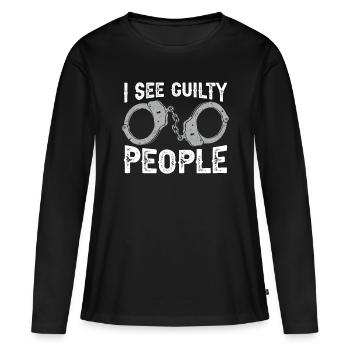 Agent de probation Je vois des gens coupables Gardien de prison - T-shirt manches longues Premium bio Femme - noir - Devant - Julia (174cm)