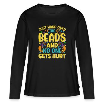 Just hand over the beads - Women's Premium Organic Long Sleeve Shirt - black - Front - Julia (174cm)