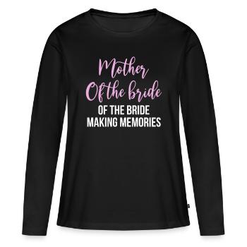 Brides Mom Mother Of The Bride Brautmutter Shirt - Frauen Premium Bio Langarmshirt - Schwarz - Vorne - Julia (174cm)