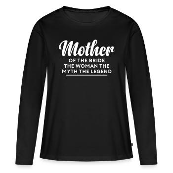 Brides Mom Mother Of The Bride Brautmutter Shirt - Frauen Premium Bio Langarmshirt - Schwarz - Vorne - Julia (174cm)