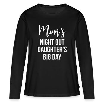 Brides Mom Mother Of The Bride Mutter Der Braut - Women's Premium Organic Long Sleeve Shirt - black - Front - Julia (174cm)