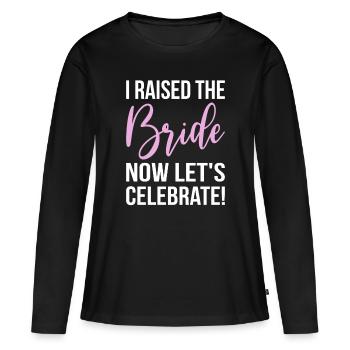 Brides Mom Mother Of The Bride Mutter Der Braut - Women's Premium Organic Long Sleeve Shirt - black - Front - Julia (174cm)