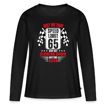 65e anniversaire Panneau de limitation de vitesse 65 ans drôle - T-shirt manches longues Premium bio Femme - noir - Devant - Julia (174cm)