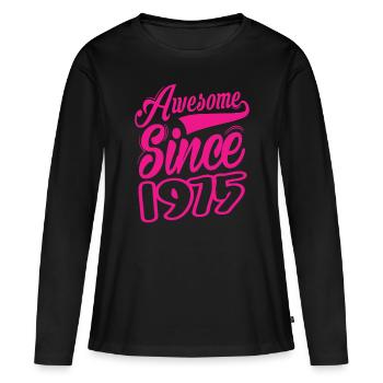 Awesome Since 1975 - Women's Premium Organic Long Sleeve Shirt - black - Front - Julia (174cm)
