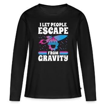 Aerospace Engineer Let People Escape From Gravity - Women's Premium Organic Long Sleeve Shirt - black - Front - Julia (174cm)
