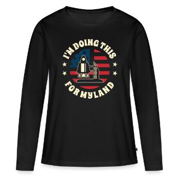 Un ingénieur aérospatial qui fait cela pour ma terre - T-shirt manches longues Premium bio Femme - noir - Devant - Julia (174cm)