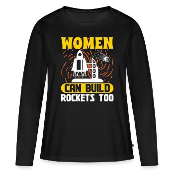 Aerospace Engineer Women Can Build Rockets Too - Women's Premium Organic Long Sleeve Shirt - black - Front - Julia (174cm)