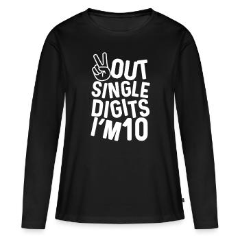 Peace Out Einstellige Zahlen I'm 10 10th Birthday Boys - Frauen Premium Bio Langarmshirt - Schwarz - Vorne - Julia (174cm)