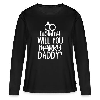 Enfants Maman veux-tu épouser mon papa drôle de mariagem - T-shirt manches longues Premium bio Femme - noir - Devant - Julia (174cm)