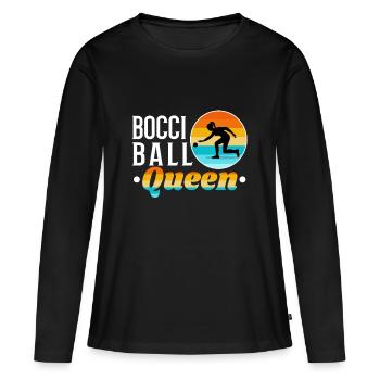 Bocce Ball Queen - Women's Premium Organic Long Sleeve Shirt - black - Front - Julia (174cm)