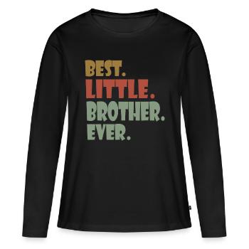 Best Little Brother Ever younger Sibling Teenager - Women's Premium Organic Long Sleeve Shirt - black - Front - Julia (174cm)