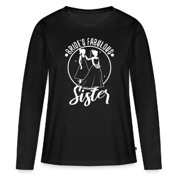 Brides fabulous sister - Frauen Premium Bio Langarmshirt - Schwarz - Vorne - Julia (174cm)