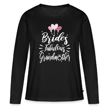 Brides fabulous grandmother - Frauen Premium Bio Langarmshirt - Schwarz - Vorne - Julia (174cm)