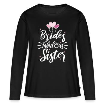 Brides fabulous sister - Frauen Premium Bio Langarmshirt - Schwarz - Vorne - Julia (174cm)